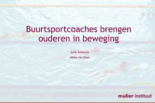 Afbeelding voorkant onderzoek buurtsportcoaches brengen ouderen in beweging